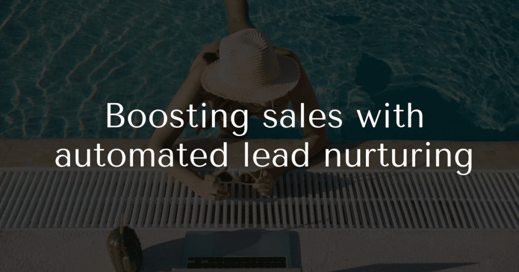 Boosting sales with automated lead nurturing